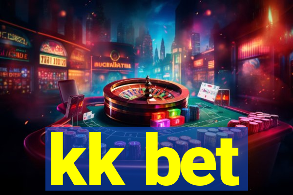 kk bet
